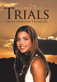 Trials of a Christian Teenager