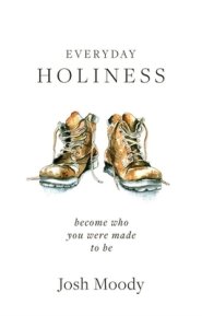 Everyday Holiness