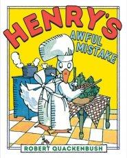 Henry\'s Awful Mistake