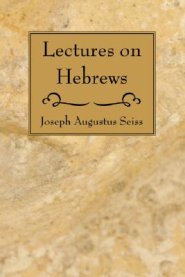 Lectures on Hebrews