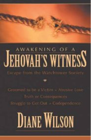 Awakening of a Jehovah's Witness