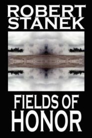Fields of Honor (Deluxe Hardcover Edition)