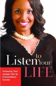 Listen to your Life
