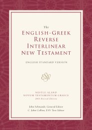 ESV Reverse Interlinear New Testament: ESV English - Greek  