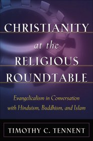 Christianity at the Religious Roundtable [eBook]