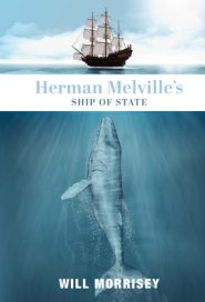 Herman Melville's Ship of State