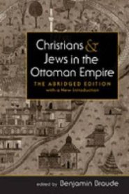 Christians and Jews in the Ottoman Empire