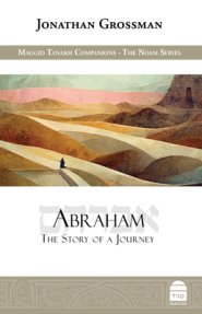 ABRAHAM: THE STORY OF A JOURNEY