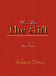 More Than the Gift: A Love Relationship