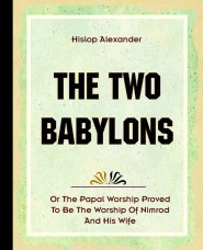 Two Babylons (1903)