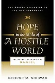 Hope in the Midst of a Hostile World 