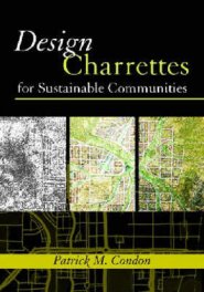 DESIGN CHARRETTES FOR SUSTAINABLE C