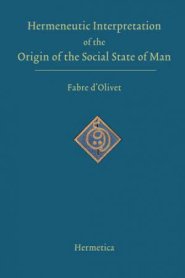 Hermeneutic Interpretation of the Origin of the Social State of Man