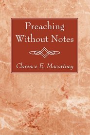 Preaching Without Notes