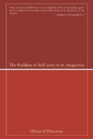 The Problem of Self-Love in St. Augustine