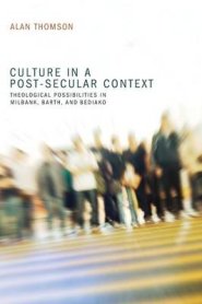 Culture in a Post-Secular Context