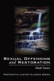 Sexual Offending and Restoration