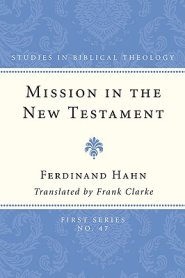 Mission in the New Testament