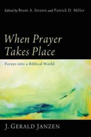 When Prayer Takes Place