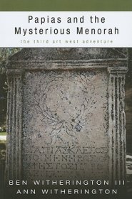 Papias and the Mysterious Menorah: The Third Art West Adventure