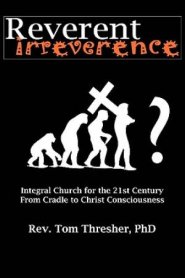 Reverent Irreverence