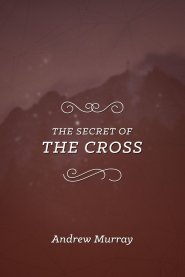 The Secret of the Cross