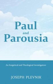 Paul and the Parousia