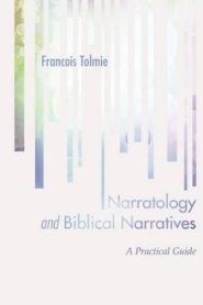 Narratology and Biblical Narratives