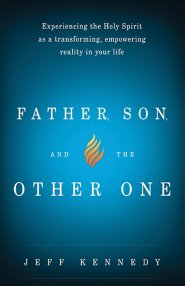 Father, Son, and the Other One