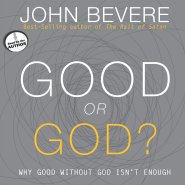 Good or God?