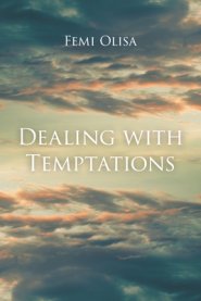 Dealing With Temptations