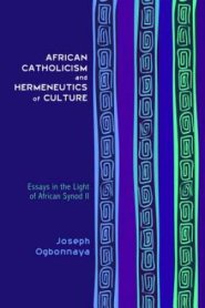 African Catholicism and Hermeneutics of Culture