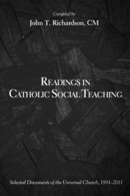 Readings in Catholic Social Teaching