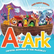 A is for Ark: (A Bible-Based A-Z Rhyming Alphabet Board Book for Toddlers and Preschoolers Ages 1-3)