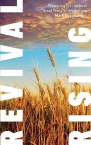 Revival Rising: Preparing for the Next Great Wave of Awakening