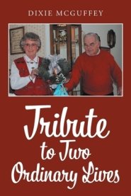 Tribute to Two Ordinary Lives