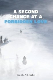 Second Chance At A Forbidden Love