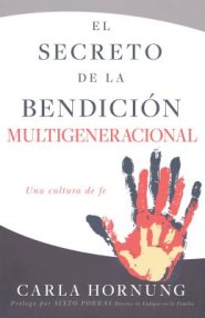 Secreto de la bendición multigeneracional, El