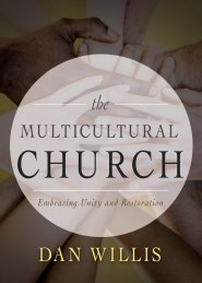 The Multicultural Church: Embracing Unity and Restoration