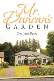 Mr. Duncan\'s Garden