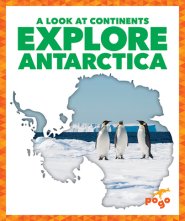 EXPLORE ANTARCTICA