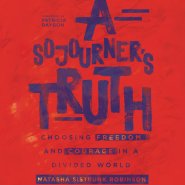 A Sojourner's Truth