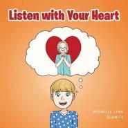 Listen with Your Heart