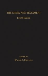 The Greek New Testament: Fourth Edition
