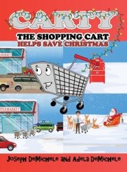Carty the Shopping Cart: Helps Save Christmas