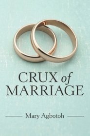 Crux of Marriage