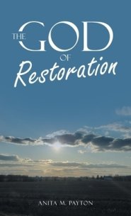 The God of Restoration