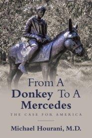 From a Donkey to a Mercedes: The Case for America