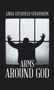 ARMS AROUND GOD