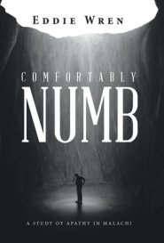 Comfortably Numb: A Study of Apathy in Malachi